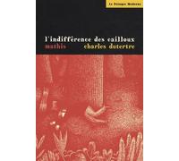 L'indifférence Des Cailloux