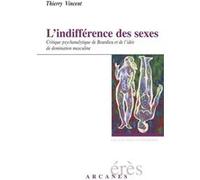 L'indifférence des sexes Vincent Thierry (Auteur)