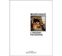 L'indigent philosophe - Pierre de Marivaux - Manucius Eds - broché - Roman