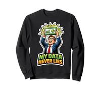 L'indiscutable chercheur de vérité Sweatshirt