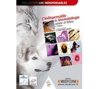LIndispensable De Dermatologie Canine Et Féline