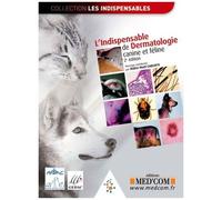 LIndispensable De Dermatologie Canine Et Féline