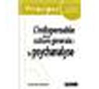 L'indispensable de la culture générale - La psychanalyse - Christophe Bormans - Studyrama Eds - broché - Essai
