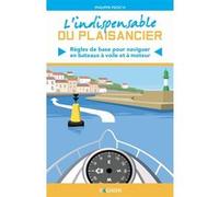 L'indispensable du plaisancier Philippe Péoc'h (Auteur), Lorenzo Timon (Illustration)