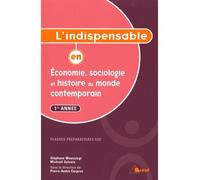 L'indispensable en économie, sociologie et histoire du monde contemporin Classe préparatoire ECE - Pierre-André Corpron - Bréal - broché - Scolaire / Universitaire