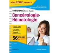 L'indispensable en stage de cancérologie - hématologie