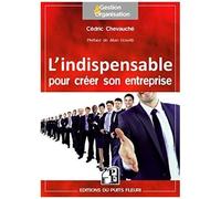 L'indispensable Pour Créer Son Entreprise