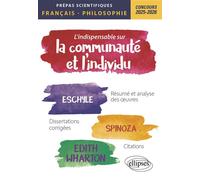 L'indispensable sur la communauté et l'individu Prépas scientifiques. Français-Philosophie. Concours 2025-2026 - Sylvie Benzekri - Ellipses - broché - Scolaire / Universitaire