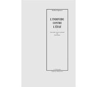 L'individu contre l'etat - Herbert Spencer - Manucius Eds - broché - Essai
