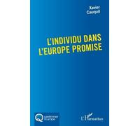 L'individu dans l'Europe promise