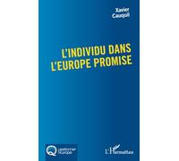 L'individu dans l'Europe promise