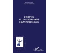L'individu et les performances organisationnelles - Bernard Gangloff - L'harmattan - broché - Livre