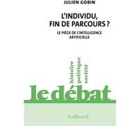 L'individu, fin de parcours ? Julien Gobin (Auteur)