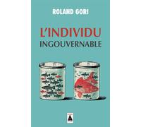 L'Individu ingouvernable – Actes Sud