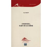 L'individu, Sujet De Lui-Même