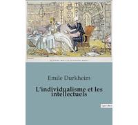 L'individualisme et les intellectuels