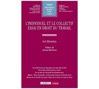 L'individuel Et Le Collectif - Essai En Droit Du Travail