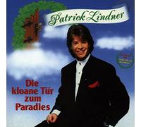 Lindner,Patrick - Die Kloane Tür Zum Paradies [Import]