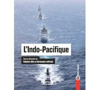L'Indo-Pacifique: L'enjeu mondial