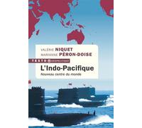 L'Indo-Pacifique Nouveau centre du monde - Marianne Péron-Doise - Tallandier - Poche - Essai