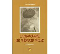 L'Indochine ne répond plus