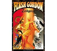 Lindro, Daniel - Flash Gordon: Zeitgeist Volume 1