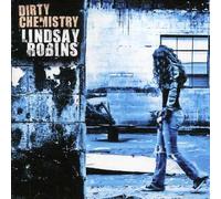 Lindsay Robins - Dirty Chemistry [Import]