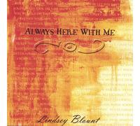 Lindsey Blount - Always Here With Me
