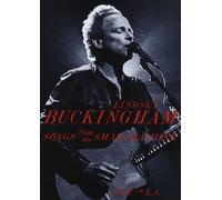Lindsey Buckingham - Songs From The Small Machine: Live In L.A. (+ Audio-Cd)