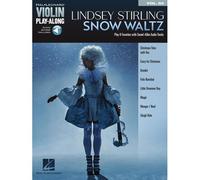 Lindsey Stirling - Snow Waltz: Hal Leonard Violin Play-Along Volume 82 Book With Online Media