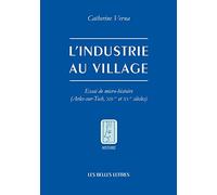 L'industrie au village: Essai de micro-histoire (Arles-sur-Tech, XIVe et XVe siècles)