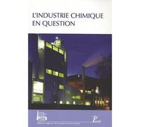 L'industrie chimique en question - Collectif - Picard - broché - Etude