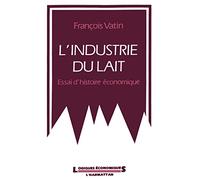 L'industrie du lait