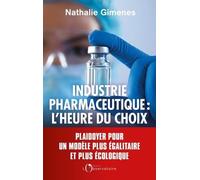 Industrie Pharmaceutique : L'heure Du Choix