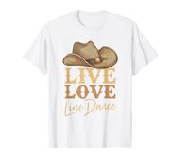 Line Dance Chapeau De Cowboy Vivre Amour Danse En Ligne T-Shirt