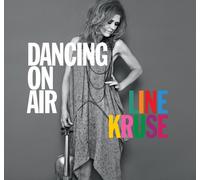 ¿line Kruse - Dancing on Air/Line Kruse