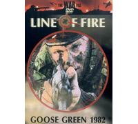 Line of Fire - Line of Fire - Goose Green 1982 [Import anglais]