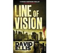Line of Vision Ellis, David (Auteur)