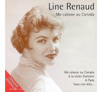 Line Renaud - Ma Cabane au Canada (Best Of)
