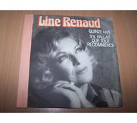 Line Renaud - Quinze Ans / S'il Fallait Que Tout Recommence - 45 tours - 7"