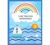 Line Tracing Workbook: Fun Pre-Writing Activities for Kids Ages 2-5 to Build Fine Motor Skills and Pencil Control