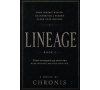 LINEAGE: BOOK 2