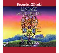 Lineage Most Lethal (The Ancestry Detective Series)