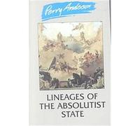 Lineages of the Absolutist State Perry Anderson (Auteur)