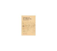 Lineages Of The Global City