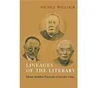 Lineages of the Literary - Nicole Assistant Professor of Philosophy amp Religious Studies Willock - Columbia University Press - Livre en Anglais - Paperba Nicole Assistant Professor of Philosophy amp 
