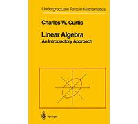 Linear Algebra: An Introductory Approach