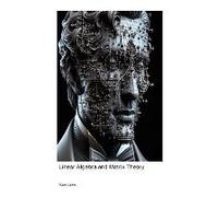Linear Algebra And Matrix Theory