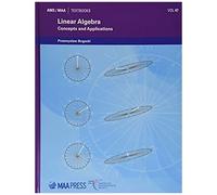 Linear Algebra: Concepts And Applications (Ams/Maa Textbooks)