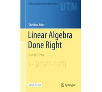 Linear Algebra Done Right – Springer Verlag